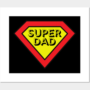 Super dad Posters and Art